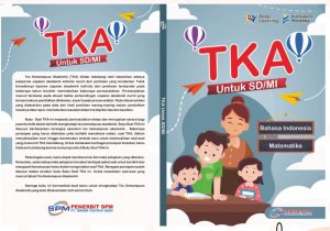 Tes Kemampuan Akademik (TKA) untuk Jenjang Sekolah Dasar