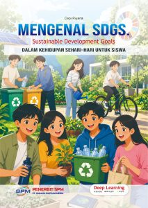 Mengenal SDGS (Sustainable Development Goals)