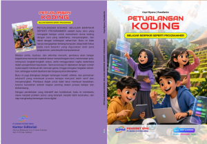 Petualangan Koding (Belajar Berfikir Seperti Programmer)