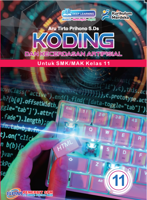 Koding dan Kecerdasan Artifisial Untuk SMK/MAK Kelas 11