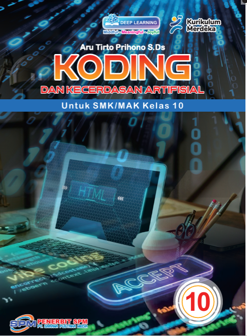 Koding dan Kecerdasan Artifisial Untuk SMK/MAK Kelas 10