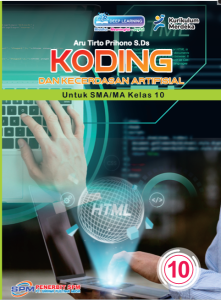 Koding dan Kecerdasan Artifisial Untuk SMA/MA Kelas 10